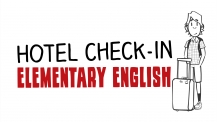 Заселение в отель - английский для начинающих